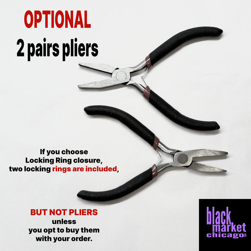 a pair of black pliers with a warning that they are "optional" and "2 pairs pliers" and that if the user chooses to purchase two locking ring closures, two locking rings are included. The pliers are displayed on a white background, and there is a small logo for "Black Market Chicago" at the bottom right corner.